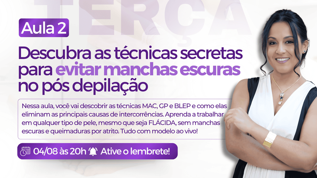 Aula 2 — As técnicas secretas para evitar manchas