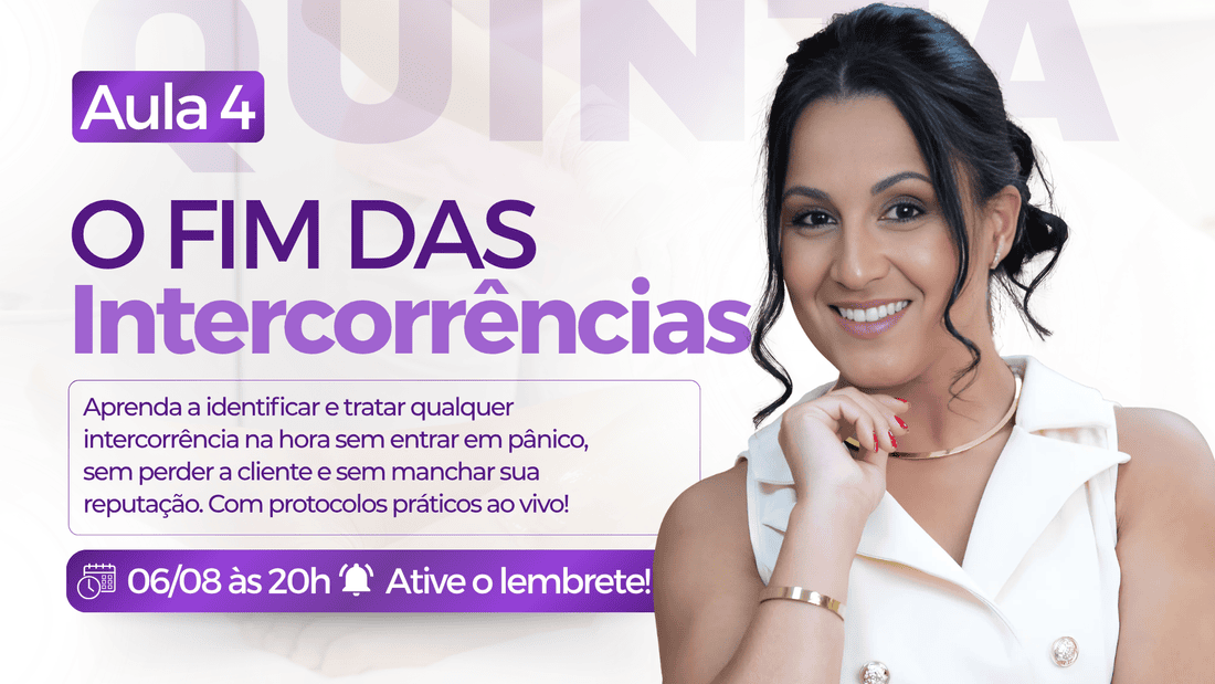 Aula 4 — O fim das intercorrências
